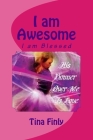 I am Awesome: I am Blessed Cover Image