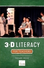 3-D Literacy for Teachers By Richard Grunn Cover Image