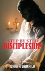 Step by Step Discipleship By Ishaya Samaila Cover Image