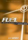 Fuel: 10-Minute Devotions to Ignite the Faith of Parents & Teens (Focus on the Family Books) By Joe White Cover Image