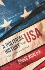 A Political History of the USA: One Nation Under God By Bruce Kuklick Cover Image