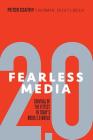 Fearless Media: Survival of the Fittest in Today's Media 2.0 World By Peter Csathy Cover Image