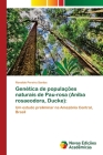Genética de populações naturais de Pau-rosa (Aniba rosaeodora, Ducke) By Ronaldo Pereira Santos Cover Image