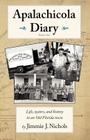 Apalachicola Diary By Jimmie J. Nichols Cover Image