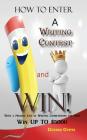 How to Enter a Writing Contest and Win! Cover Image