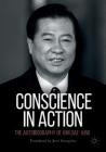 Conscience in Action: The Autobiography of Kim Dae-Jung By Jeon Seung-Hee (Translator), Lee Hee-Ho (Foreword by), Kim Dae-Jung Cover Image