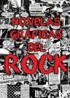 Novelas gráficas del rock: Metallica, Guns N' Roses y Ramones (La novela gráfica del rock) By Jim McCarthy, Brian Williamson Cover Image