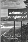 Welcome to Pringlewood: The Complete Scripts of Quentin Stuckey Cover Image