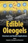 Edible Oleogels: Structure and Health Implications Cover Image