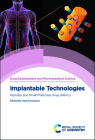 Implantable Technologies: Peptides and Small Molecules Drug Delivery Cover Image