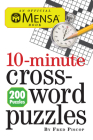 Mensa 10-Minute Crossword Puzzles By Fred Piscop Cover Image
