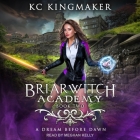 A Dream Before Dawn By Kc Kingmaker, Meghan Kelly (Read by) Cover Image
