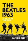 The Beatles 1963 By Dafydd Rees Cover Image