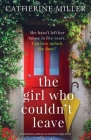 The Girl Who Couldn't Leave: An absolutely uplifting and emotional page-turner Cover Image