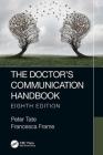 The Doctor's Communication Handbook, 8th Edition Cover Image