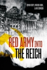 Red Army Into the Reich By Simon Forty, Patrick Hook, Nik Cornish Cover Image