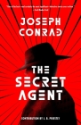 The Secret Agent (Warbler Classics Annotated Edition) By Joseph Conrad, J. B. Priestly (Contribution by) Cover Image