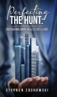 Perfecting The Hunt: Discovering More Real Estate Leads Cover Image