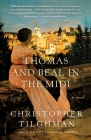 Thomas and Beal in the Midi: A Novel By Christopher Tilghman Cover Image