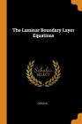 The Laminar Boundary Layer Equations By N. Curle Cover Image