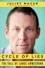 Cycle of Lies: The Fall of Lance Armstrong Cover Image