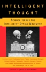 Intelligent Thought: Science versus the Intelligent Design Movement Cover Image