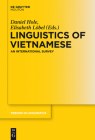 Linguistics of Vietnamese: An International Survey (Trends in Linguistics. Studies and Monographs [Tilsm] #253) By Daniel Hole (Editor), Elisabeth Löbel (Editor) Cover Image