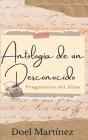 Antología de un Desconocido: Fragmentos del Alma Cover Image