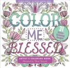 Color Me Blessed Adult Coloring Book (31 Stress-Relieving Designs) By Peter Pauper Press Inc (Created by) Cover Image