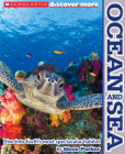 Ocean and Sea (Scholastic Discover More) Cover Image