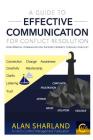 A Guide to Effective Communication for Conflict Resolution: How Mindful Communication Supports Growth Through Conflict By Alan Sharland Cover Image