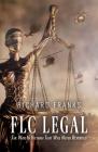 FLC Legal - The War in Vietnam that was Never Reported By Richard Franks Cover Image