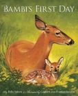 Bambi's First Day By Felix Salten, Gijsbert Van Frankenhuyzen (Illustrator) Cover Image