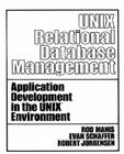 Unix (Tm) Relational Database Management (Prentice-Hall Software Series) Cover Image