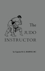 The Judo Instructor By M. G. Harvey Cover Image
