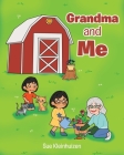 Grandma and Me By Sue Kleinhuizen Cover Image