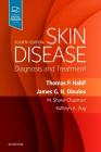 Skin Disease: Diagnosis and Treatment By Thomas P. Habif, James G. H. Dinulos, M. Shane Chapman Cover Image