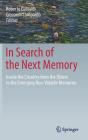 In Search of the Next Memory: Inside the Circuitry from the Oldest to the Emerging Non-Volatile Memories Cover Image