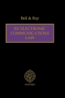 Eu Electronic Communications Law By Robert Bell, Neil Ray Cover Image