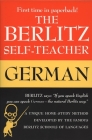 The Berlitz Self-Teacher -- German: A Unique Home-Study Method Developed by the Famous Berlitz Schools of Language Cover Image