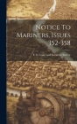 Notice To Mariners, Issues 352-358 Cover Image