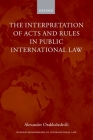 Oxford Monographs in International Law By Alexander Orakhelashvili Cover Image