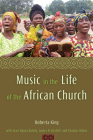 Music in the Life of the African Church Cover Image