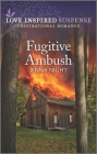 Fugitive Ambush By Jenna Night Cover Image