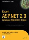Expert ASP.NET 2.0 Advanced Application Design (Expert's Voice in .NET) By Tom Barnaby, Dominic Selly, Andrew Troelsen Cover Image