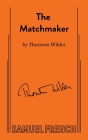 Matchmaker By Thornton Wilder Cover Image