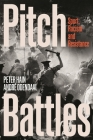Pitch Battles: Sport, Racism and Resistance By Peter Hain, Andre Odendaal Cover Image