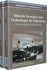 Handbook of Research on Didactic Strategies and Technologies for Education: Incorporating Advancements (2 Vols.) Cover Image