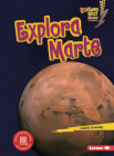 Explora Marte (Explore Mars) Cover Image