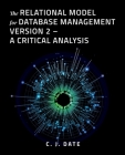 The Relational Model for Database Management Version 2 - A Critical Analysis Cover Image